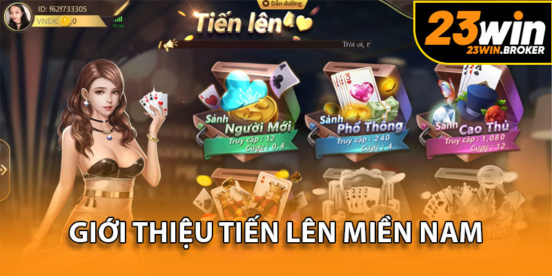 Tiến lên miền Nam 23Win - Trải Nghiệm Đấu Trí Có 1 Không 2 2 Tiến lên miền Nam là thể loại game bài truyền thống phổ biến nhất