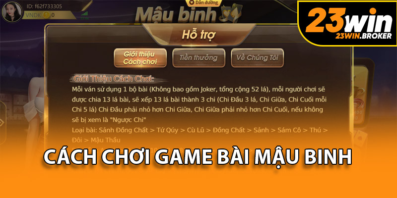 Mậu Binh 23Win - Khám Phá Lối Chơi Kinh Điển Nhưng Độc Đáo 3 Không thể cưỡng trước lối chơi kinh điển được triển khai
