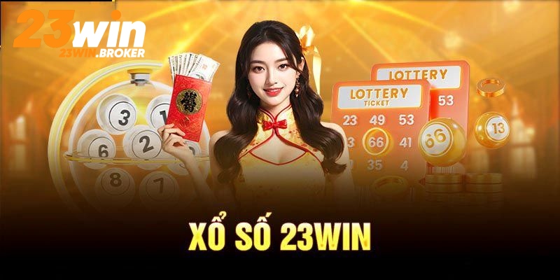 Xổ Số 23WIN – Trải Nghiệm Cá Cược Xổ Số Mới Mẻ và Hấp Dẫn 2 Những hình thức xổ số phổ biến tại sân chơi 23WIN