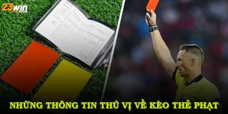 Kèo Thẻ Phạt Và Những Bí Quyết Đặt Cược Hiệu Quả Tại 23Win 2 Những thông tin thú vị về kèo thẻ phạt mọi người nên biết