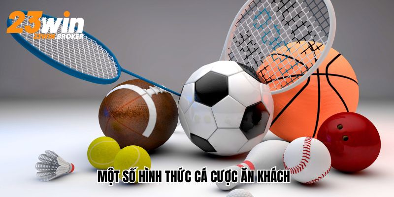 Thể Thao 23win - Sân Chơi Cá Cược Số 1 Hiện Nay 3 Một số hình thức cá cược hấp dẫn và hot nhất 2025
